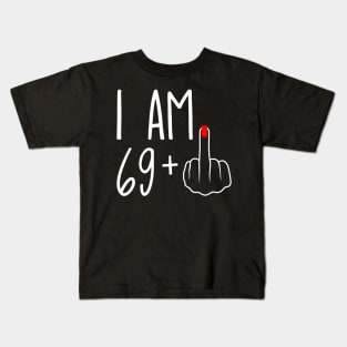 Vintage 70th Birthday I Am 69 Plus 1 Middle Finger Kids T-Shirt